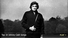 Top 10 Johnny Cash Songs