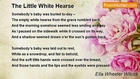 Ella Wheeler Wilcox - The Little White Hearse