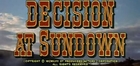 1957 - Decision at Sundown - Randoph Scott