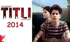 TITLI (2014) New Hindi Movie Official Trailer HD - movizonline.com