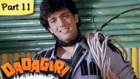 Dadagiri - Part 11/12 - Classic Cult Family Hindi Movie - Dharmendra, Govinda, Padmini Kolhapure