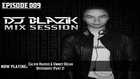 DJ Blazik Mix Session 009 (#DBMS09)