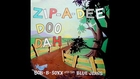 Bob B Soxx & The Blue Jeans Zip - A-Dee Doo Dah - Full Album