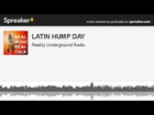 LATIN HUMP DAY (made with Spreaker)